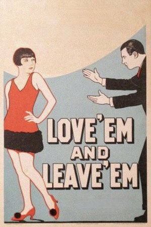 Love 'Em and Leave 'Em poszter