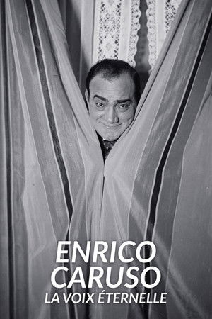 Enrico Caruso: Die ewige Stimme poszter
