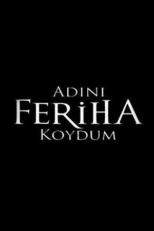 Feriha poszter