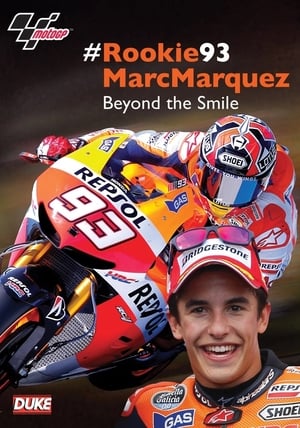 #Rookie93 Marc Marquez: Beyond the Smile poszter