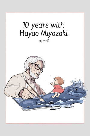 10 Years with Hayao Miyazaki poszter