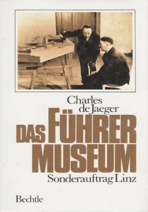 Sonderauftrag Führermuseum poszter