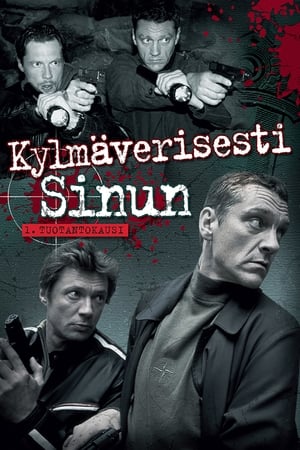 Kylmäverisesti sinun