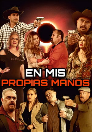 En Mis Propias Manos poszter