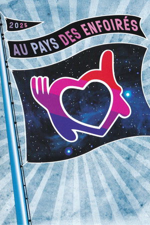 Les Enfoirés 2025 - Au pays des Enfoirés poszter