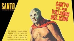 Santo el Enmascarado de Plata vs. los villanos del ring háttérkép