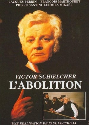 Victor Schœlcher, l'abolition