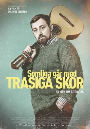 Somliga går med trasiga skor poszter