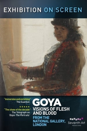 Goya: Visions of Flesh and Blood