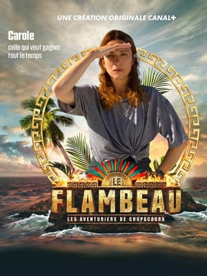 Le Flambeau, les aventuriers de Chupacabra poszter