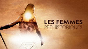 Les Femmes préhistoriques háttérkép