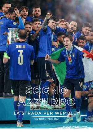 Sogno Azzurro - La strada per Wembley