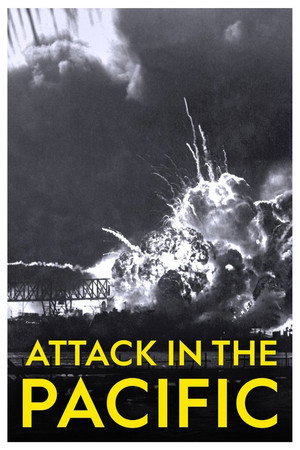 Attack in the Pacific poszter