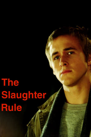 The Slaughter Rule poszter