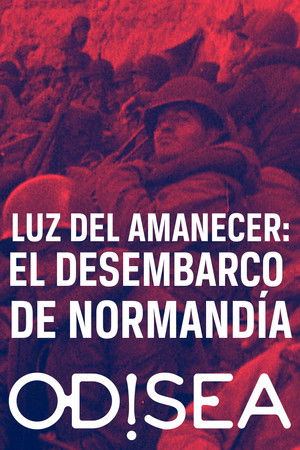 6 juin 1944, la lumière de l'aube poszter