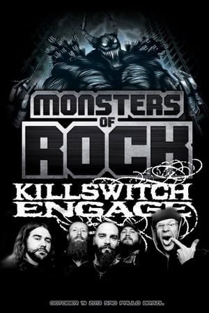 Killswitch Engage - Live at Monsters of Rock Brasil