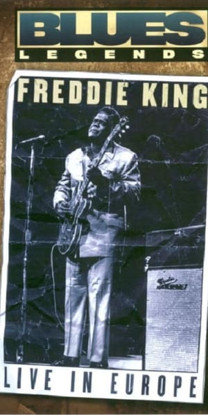 Freddie King - Live in Europe poszter