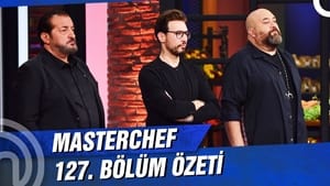 MasterChef Türkiye 4. évad Ep.127 127. epizód