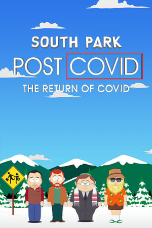 South Park: Post COVID: A COVID visszatér