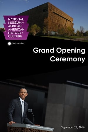 National Museum of African American History and Culture Grand Opening Ceremony poszter