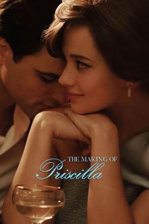 The Making of Priscilla poszter