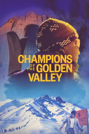 Champions of the Golden Valley poszter