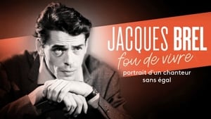 Jacques Brel, fou de vivre háttérkép