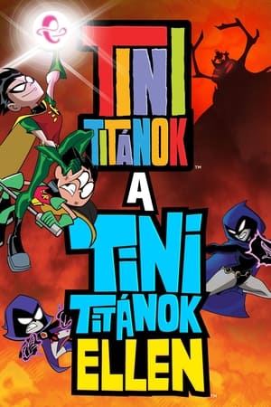 Tini titánok, harcra fel! a Tini titánok ellen