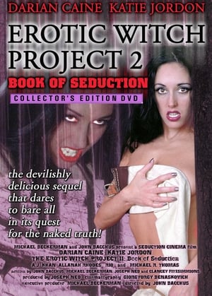 Erotic Witch Project 2: Book of Seduction poszter