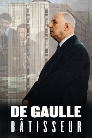 De Gaulle bâtisseur poszter