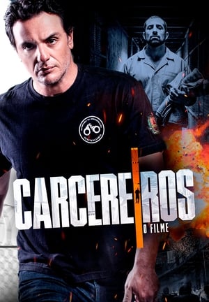 Carcereiros: O Filme poszter