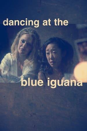 Dancing at the Blue Iguana poszter