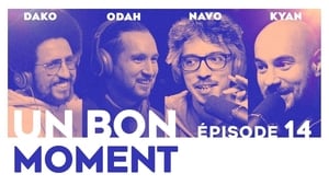 Un bon moment 1. évad Ep.14 14. epizód