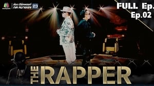 The Rapper Season 1 Ep.2 2. epizód