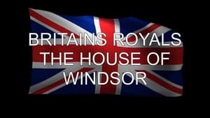 Britain's Royals: The House of Windsor háttérkép