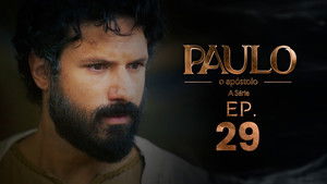 Paulo, o Apóstolo 1. évad Ep.29 29. epizód