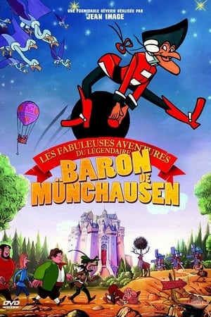 Les Fabuleuses Aventures du légendaire baron de Münchausen poszter