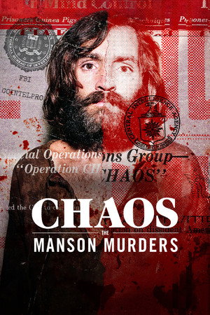 Káosz: A Charles Manson-gyilkosságok poszter