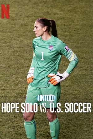 Első kézből: Hope Solo kontra a labdarúgó-szövetség