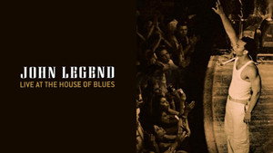 John Legend - Live at the House of Blues háttérkép