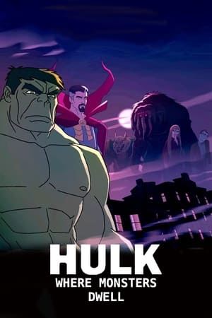 Marvel: Hulk - Ahol a szörnyek lakoznak poszter