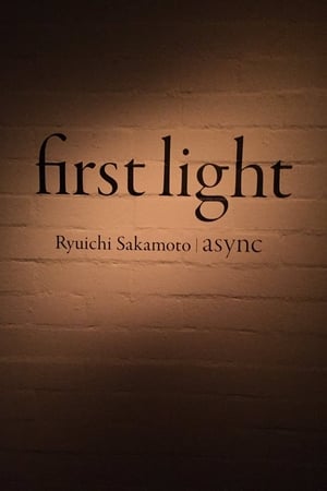 async - first light