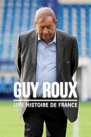 Guy Roux, une histoire de France poszter