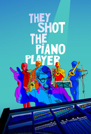 They Shot the Piano Player poszter