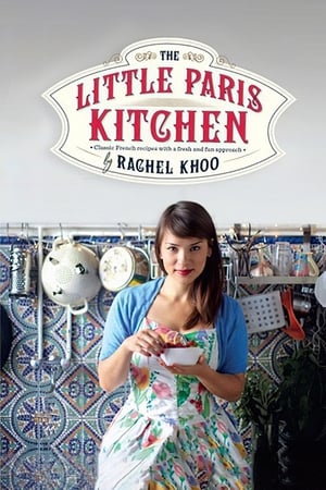 The Little Paris Kitchen: Cooking with Rachel Khoo poszter