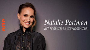 Natalie Portman - Vom Kinderstar zur Hollywood-Ikone háttérkép