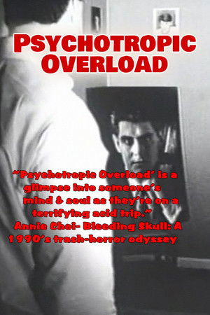 Psychotropic Overload poszter