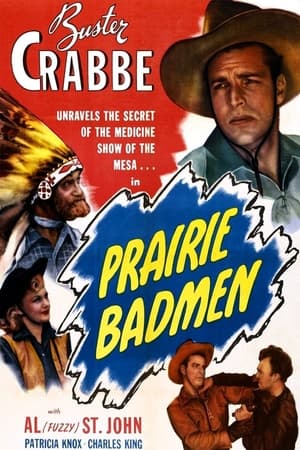 Prairie Badmen