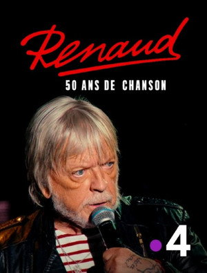 Renaud, 50 ans de chansons poszter
