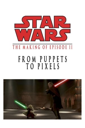 From Puppets to Pixels: Digital Characters in 'Episode II' poszter